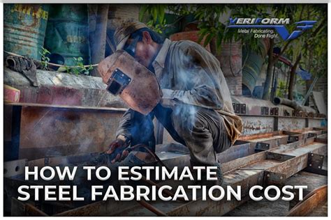 price per foot for metal fabrication|fabrication cost per kg.